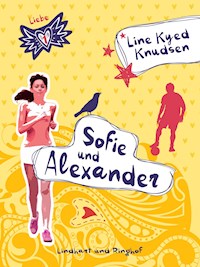 Liebe 1 - Sofie und Alexander - Line Kyed Knudsen - ebook