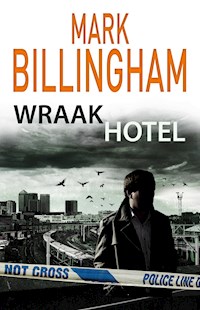 Wraakhotel - Mark Billingham - ebook