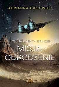 Misja Odrodzenie - Adrianna Biełowiec - ebook + audiobook