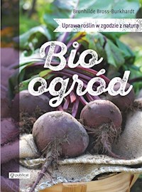 Bioogród - Bross-Burkhardt Brunhilde - książka