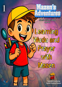 Learning Wudu and Prayer with Mazen - Waleed Moawad - ebook