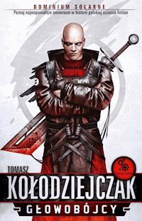 Głowobójcy - Tomasz Kołodziejczak - ebook + książka