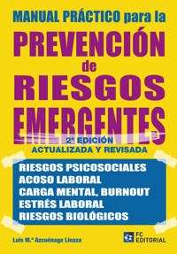 Manual práctico para la prevención de riesgos emergentes - Luis María Azcuénaga Linaza - ebook