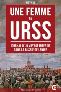 Une femme en URSS - Madeleine Pelletier - ebook