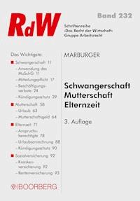 Schwangerschaft - Mutterschaft - Elternzeit - Horst Marburger - ebook