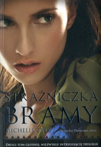 Strażniczka Bramy - Zink Michelle - ebook + książka