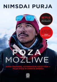 Poza możliwe Jeden żołnierz, czternaście szczytów - moje życie w strefie śmierci - Purja Nimsdai - książka