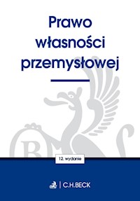 Prawo własności przemysłowej - - książka