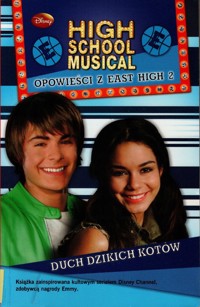 High School Musical. Opowieści z East High 2. Duch Dzikich Kotów - Peter Barsocchini; Catherine Hapka - ebook