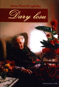 Dary losu - Anna Pawełczyńska - książka