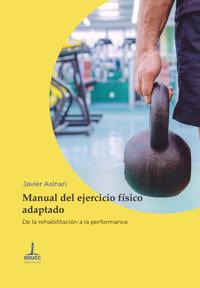 Manual del ejercicio físico adaptado - Javier Asinari - ebook