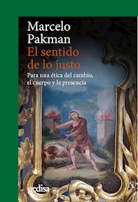 El sentido de lo justo - Marcelo Pakman - ebook