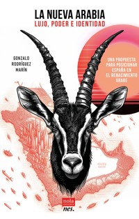 La nueva Arabia - Gonzalo Rodríguez Marín - ebook