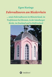 Fahrradtouren am Niederrhein - Egon Harings - ebook