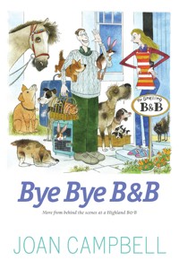 Bye, Bye B&B - Joan Campbell - ebook