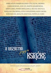 A wszystko przez tę książkę - Opracowanie zbiorowe - ebook