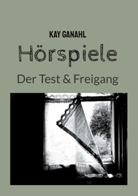 Hörspiele - Kay Ganahl - ebook