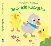 Dotykamy bajeczek Brzydkie kaczątko -  - książka