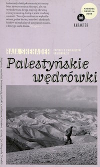 Palestyńskie wędrówki - Raja Shehadeh - książka