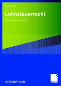 Lohnsteuerrecht - Baerbel Küch - ebook