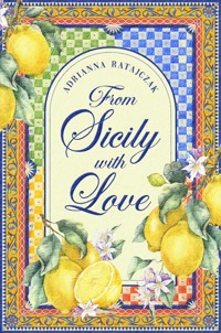 From Sicily with Love - Ratajczak Adrianna - ebook + książka