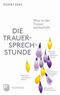 Die Trauersprechstunde - Hubert Böke - ebook