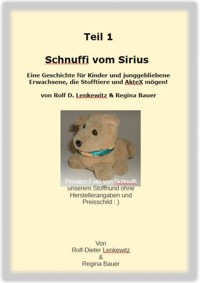 Schnuffi vom Sirius - Rolf-Dieter Lenkewitz - ebook
