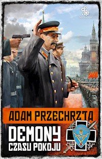 Demony czasu pokoju - Adam Przechrzta - ebook + audiobook