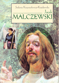 Jacek Malczewski - Stefania Krzysztofowicz-Kozakowska - ebook