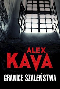 Granice szaleństwa - Alex Kava - ebook + audiobook + książka