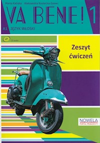 Va Bene! 1 Zeszyt ćwiczeń + CD - Kaliska Marta, Kostecka-Szewc Aleksandra - książka