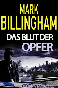 Das Blut der Opfer - Mark Billingham - ebook