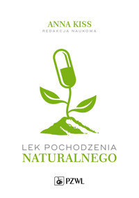Lek pochodzenia naturalnego - Anna Kiss - książka