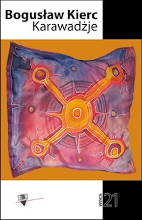 Karawadżje - Bogusław Kierc - książka