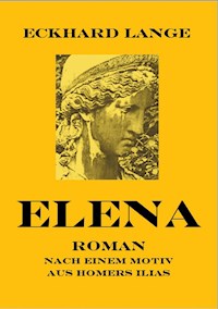 Elena - Eckhard Lange - ebook