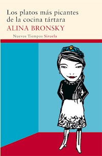 Los platos más picantes de la cocina tártara - Alina Bronsky - ebook