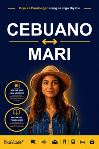 The Language Guide for Travelers - Cebuano to Mari - YouGuide - ebook