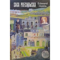 Saga miechowska - Edward Hołda - książka