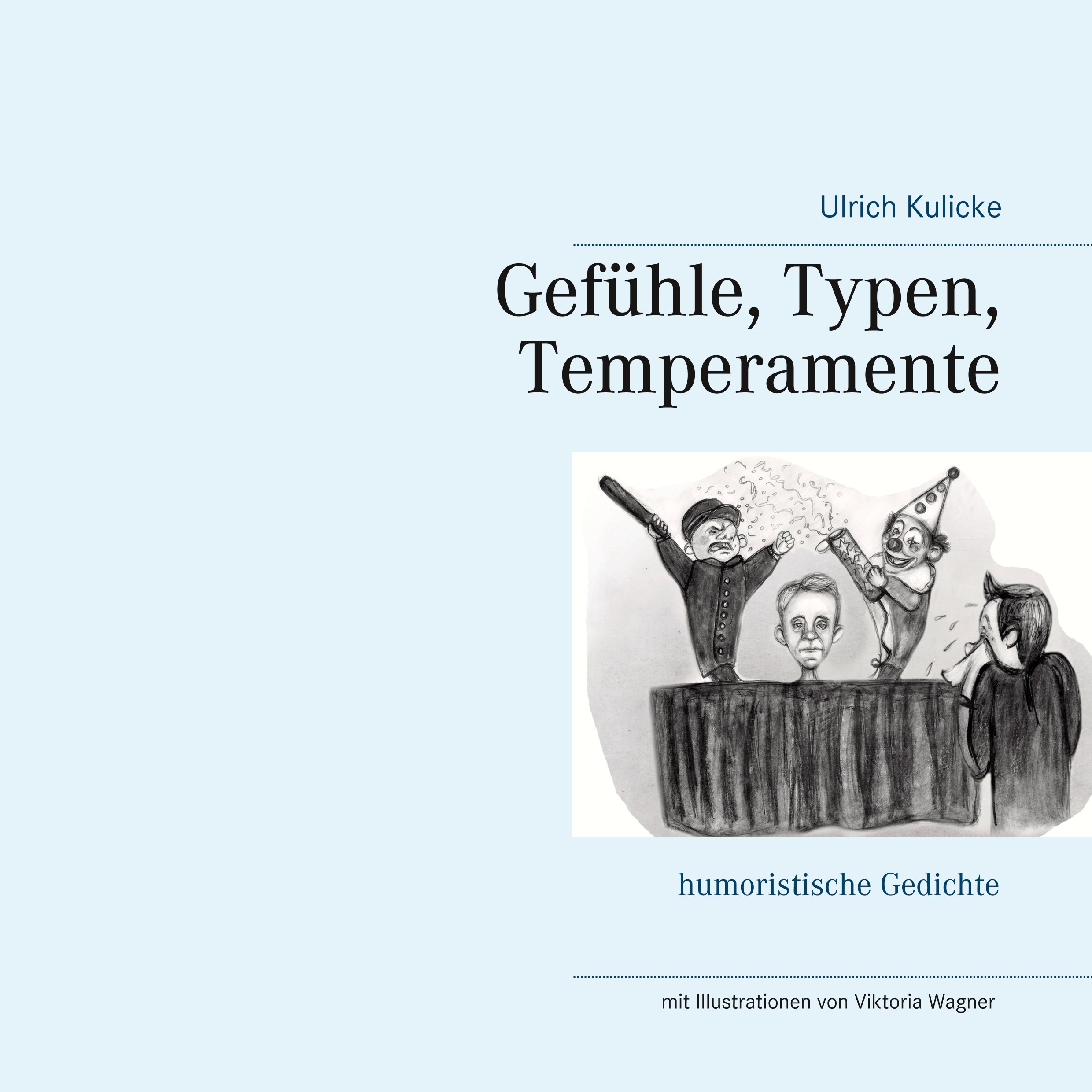 Gefühle, Typen, Temperamente