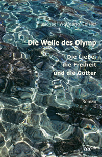 Die Welle des Olymp - Michael Wolfgang Geisler - ebook