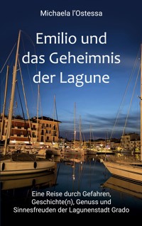 Emilio und das Geheimnis der Lagune - Michaela l'Ostessa - ebook