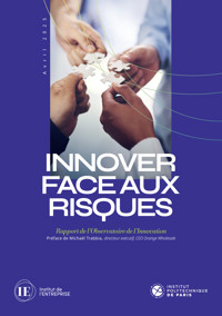 Innover face aux risques - Institut de l'Entreprise - ebook