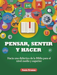 Pensar, sentir y hacer - Sonia Krumm - ebook