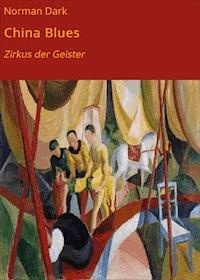 China Blues - Norman Dark - ebook