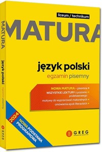 Matura Język polski Egzamin pisemny Repetytorium maturalne -  - książka