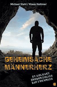 Geheimsache Männerherz - Michael Stahl - ebook