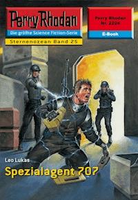 Perry Rhodan 2224: Spezialagent 707 -  Leo Lukas - ebook