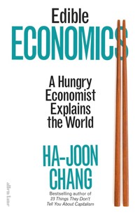 Edible Economics - Ha-Joon Chang - książka