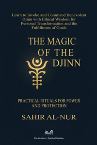 The Magic Of The Djinn - Sahir Al-nur / Luiz Santos - ebook