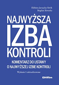 Najwyższa Izba Kontroli - Jarzęcka-Siwik Elżbieta, Skwarka Bogdan - książka